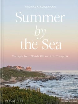 Summer by the Sea : Cottages from Watch Hill to Little Compton