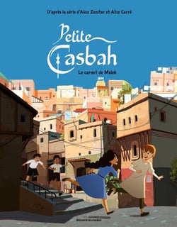 Petite casbah Tome 3 : Le carnet de Malek