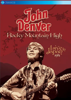 Rocky Mountain High: Live In Japan 1981