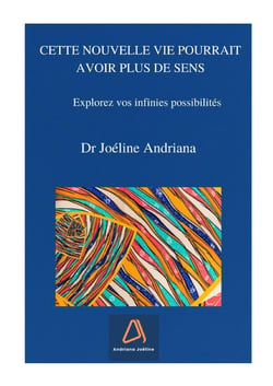Cette nouvelle vie pourrait avoir plus de sens. Explorez vos infinies possibilités.