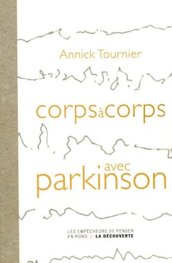 Corps à corps avec parkinson