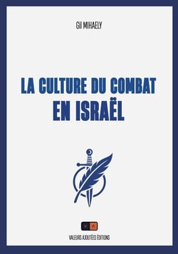 La culture du combat en Israël
