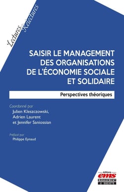 Saisir le management des organisations de l'économie sociale et solidaire : Perspectives théoriques