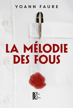La Mélodie des fous