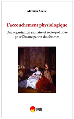 Les trois corps de l'accouchement : Inégalités femmes/hommes et pouvoir médical