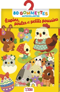80 gommettes autocollantes : Lapins, poules et petits poussins