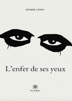 L'enfer de ses yeux