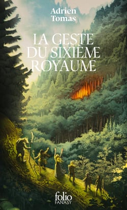 La geste du sixième royaume