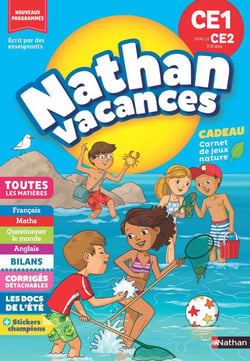 Nathan vacances : Toutes les matières - CE1 vers le CE2