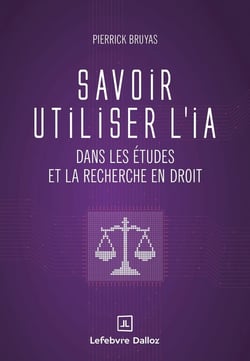 Savoir utiliser l'IA dans les études et la recherche en droit