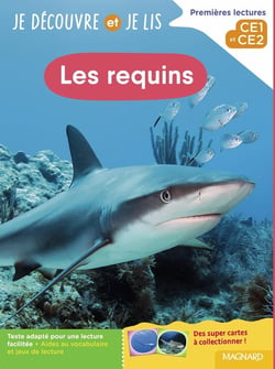 Je découvre et je lis : CE1 et CE2 : Les requins