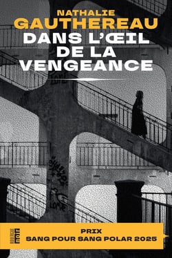Dans l'oeil de la vengeance