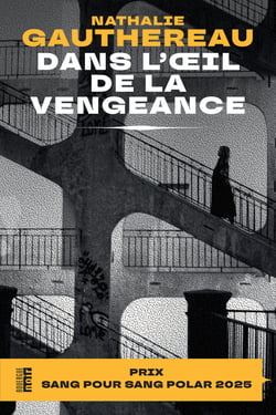 Dans l'oeil de la vengeance