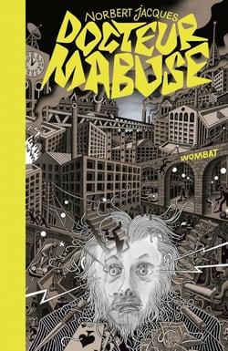 Docteur Mabuse le joueur - Le testament du Doctor Mabeuse