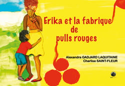 Erika et la fabrique de pulls rouges