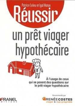 Réussir un crédit hypothécaire viager