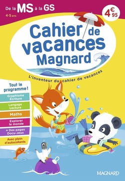 Cahier de vacances : De la MS vers la GS 4-5 ans : Magnard, l'inventeur du cahier de vacances (édition 2026)