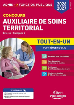 Concours Auxiliaire de soins territorial 2026-2027 - Tout-en-un : Externe - Catégorie C