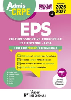 Manuel CRPE : Admis au CRPE 2026-2027 - Epreuve orale d'admission L3 - EPS : Toutes les clés de la réussite