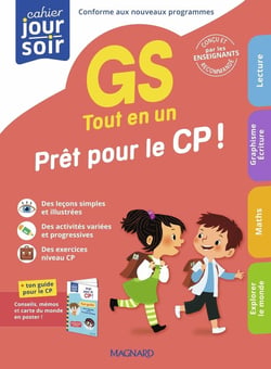 Cahier du jour / cahier du soir : Tout en un Grande Section : Prêt pour le CP
