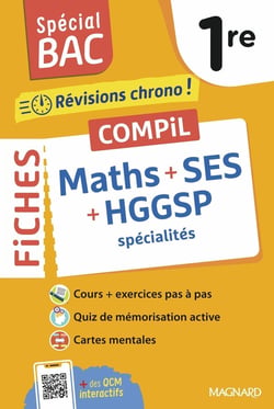 Spécial bac : Compil de fiches maths + SES + HGGSP : 1re - tout le programme des 3 spécialités (édition 2026)