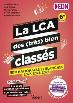 La LCA des (très) bien classés : Tout en un : le cours en fiches synthétiques et les annales des EDN 2023 à 2025 (6e édition)