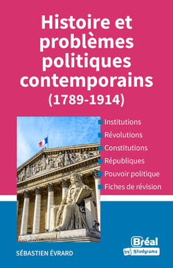 Histoire et problèmes politiques contemporains (1789-1914)