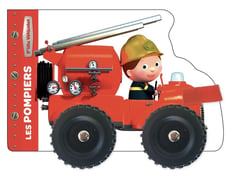 P'tits véhicules : Les pompiers