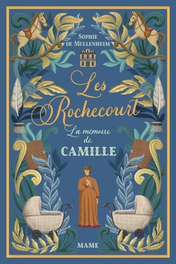 Les Rochecourt Tome 7 : La mémoire de Camille