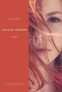 Celle qui dérange