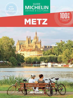 Le guide vert week&go : Metz (édition 2026)