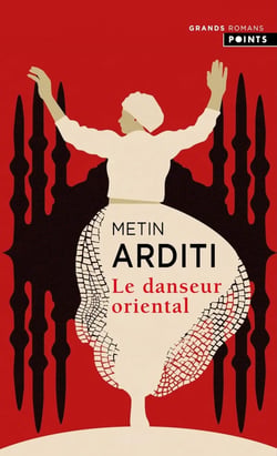 La trilogie de Constantinople Tome 1 : Le danseur oriental