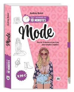 Tout dessiner en 10 minutes : Mode
