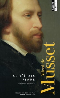 Si j'étais femme : Poèmes choisis