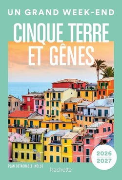 Un grand week-end : Cinque Terre et Gênes (édition 2026/2027)