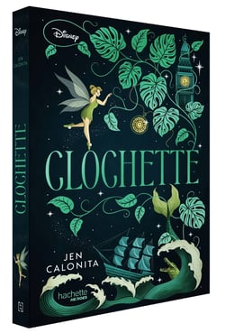 Disney Enchanters Tome 2 : Clochette