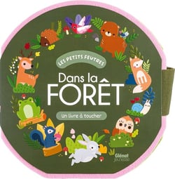 Dans la forêt - Livre feutrine : Livre en feutre