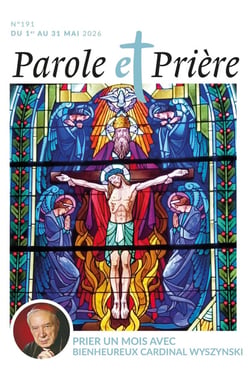 Parole et prière n.191 : Prier un mois avec Bienheureux Cardinal Wyszynski