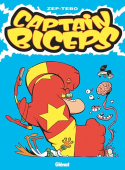 Captain Biceps Tome 8 : L'atomiseur