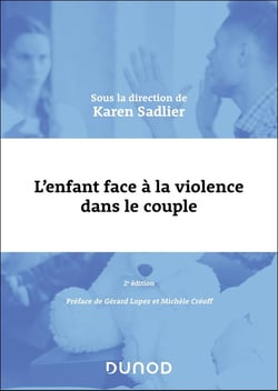 L'enfant face à la violence dans le couple (2e édition)