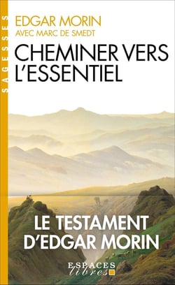Cheminer vers l'essentiel