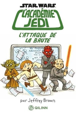 Star Wars - l'académie Jedi Tome 3 : L'attaque de la brute