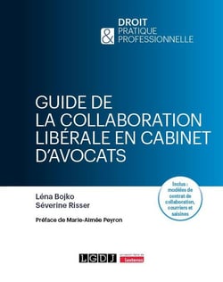 Guide de la collaboration libérale en cabinet d'avocat
