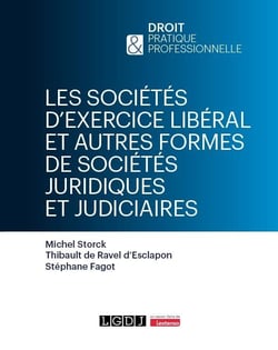 Les societes d'exercice liberal et autres formes de societes juridiques et judiciaires