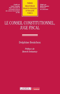 Le conseil constitutionnel, juge fiscal