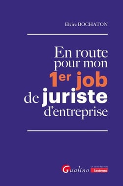 En route pour mon 1er job de juriste d'entreprise