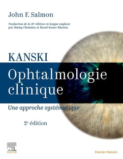 Kanski - Ophtalmologie clinique : Une approche systématique (2e édition)