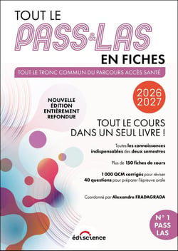 Tout le PASS & LAS en fiches - Tout le tronc commun du parcours Acces Santé - Tout le cours en un seul livre ! (édition 2026/2027)
