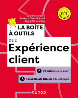 La boîte à outils : De l'expérience client (4e édition)
