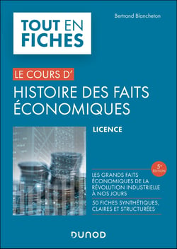 Le cours d'Histoire des faits économiques (5e édition)
